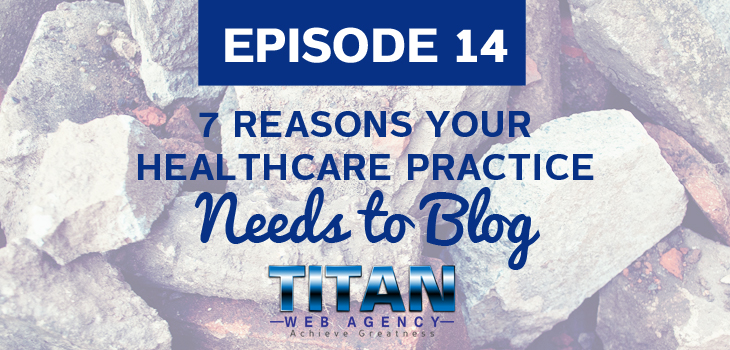Here’s 7 Reasons Doctors Should Start Blogging Today (Audio)